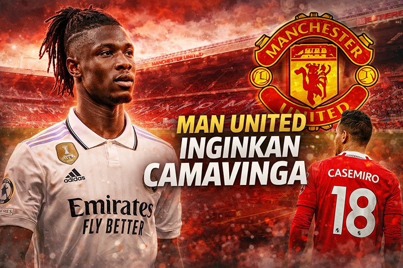 Manchester United incar gelandang potensial Madrid Camavinga