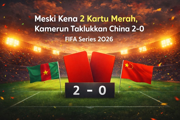 Fifa Series 2026: Kamerun 2-0 China