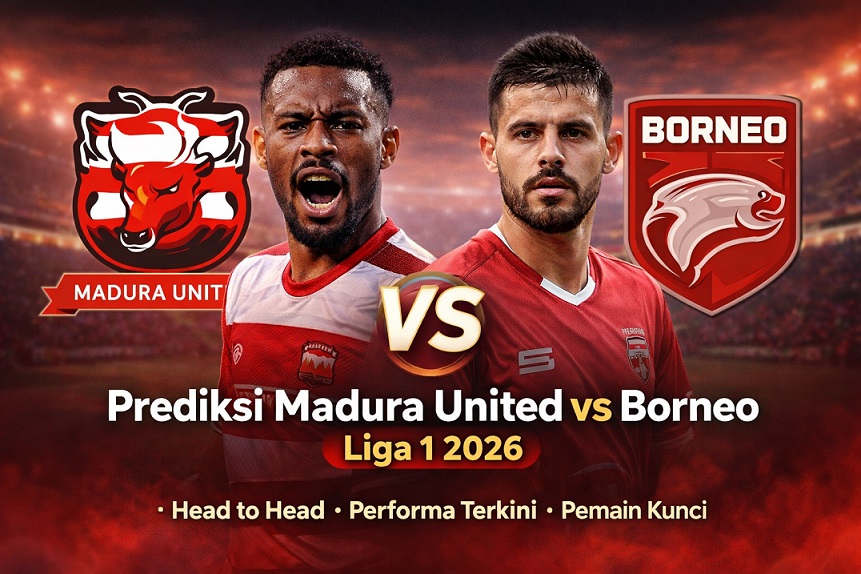 Prediksi Madura United vs Borneo FC